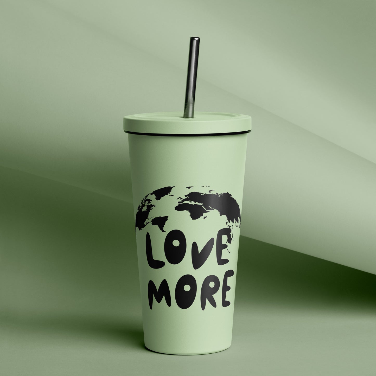 Love More Tumbler with a straw