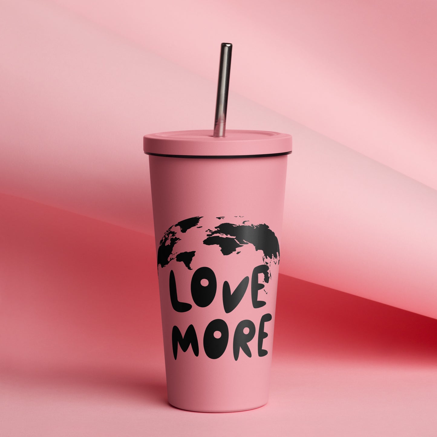 Love More Tumbler with a straw