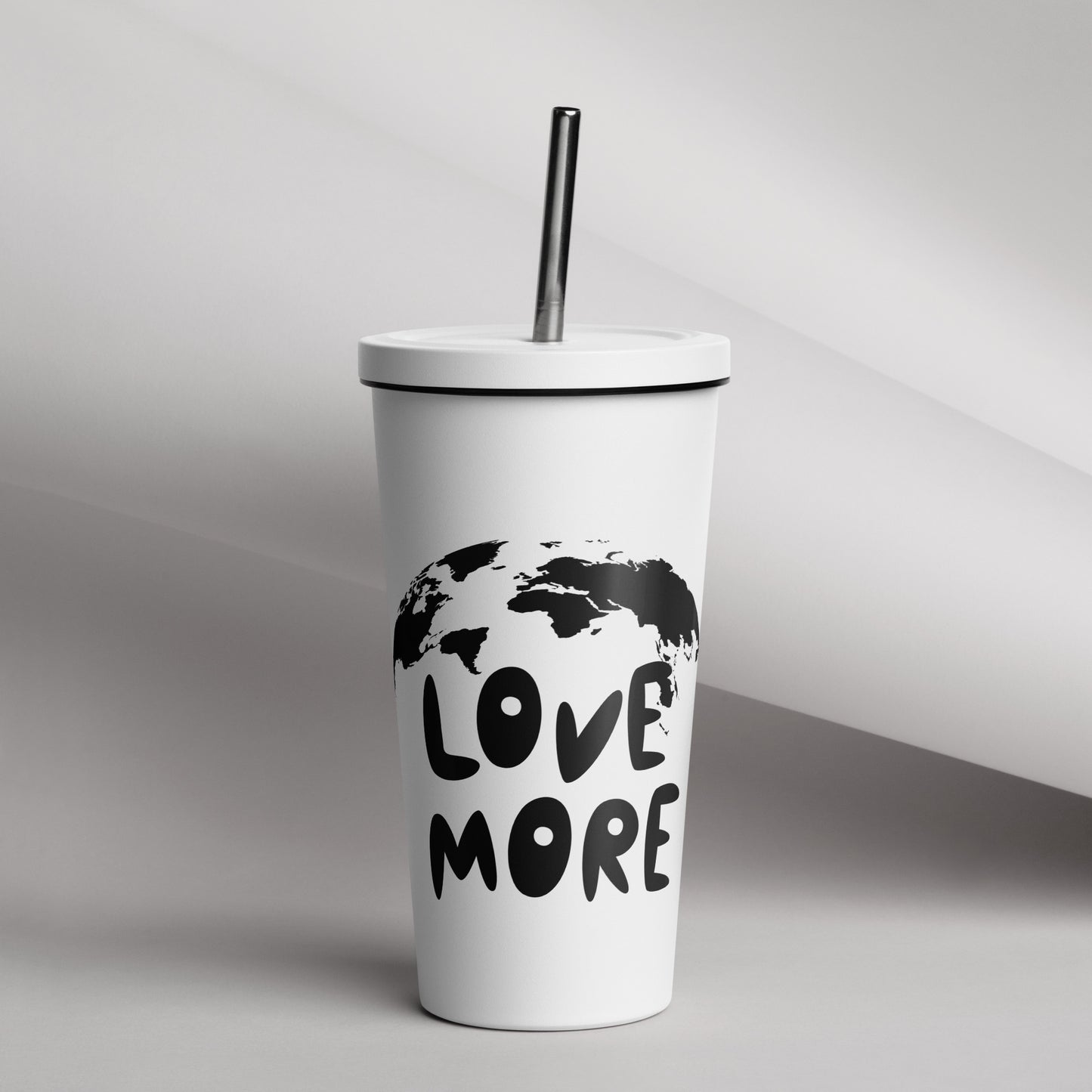 Love More Tumbler with a straw