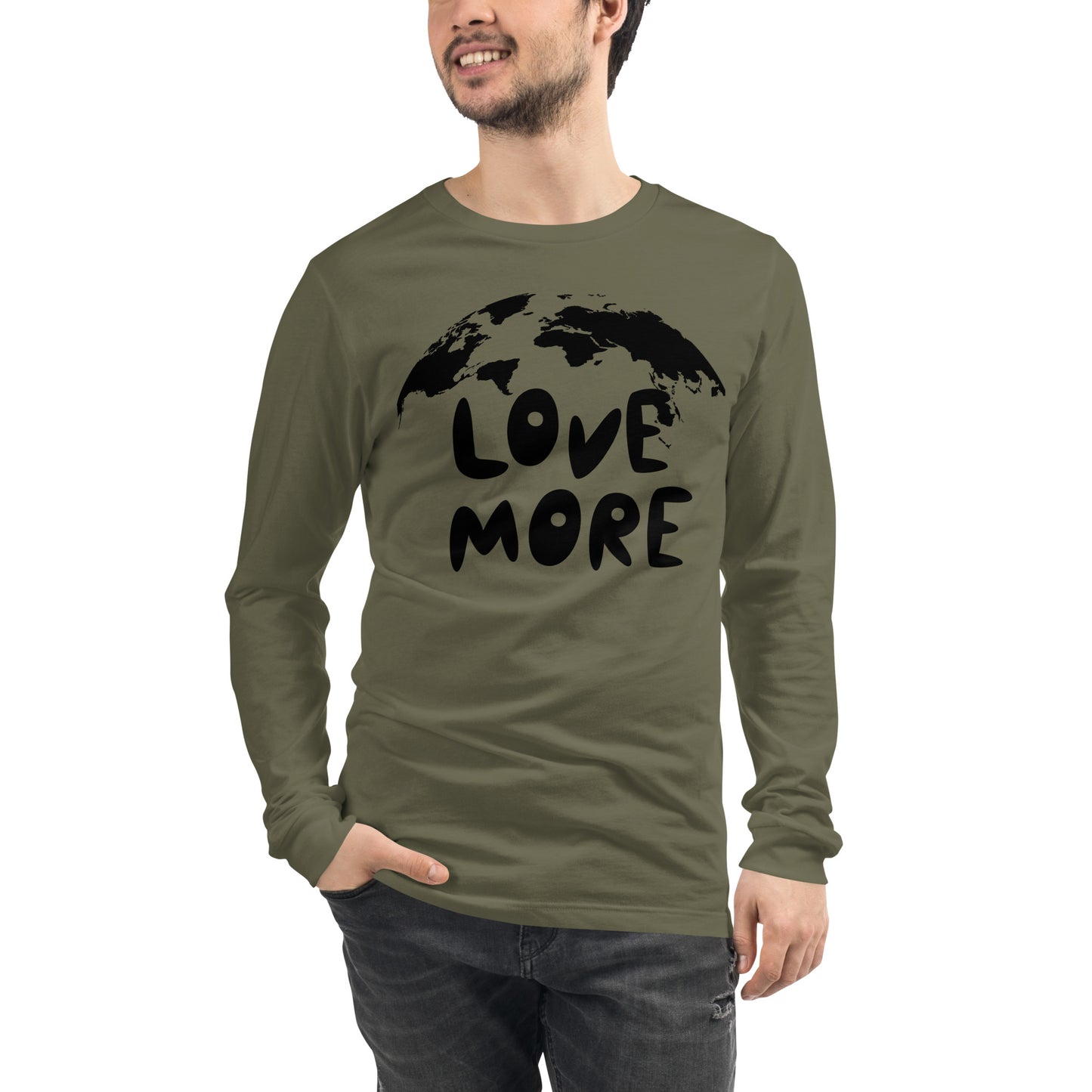 Love More Unisex Long Sleeve Tee