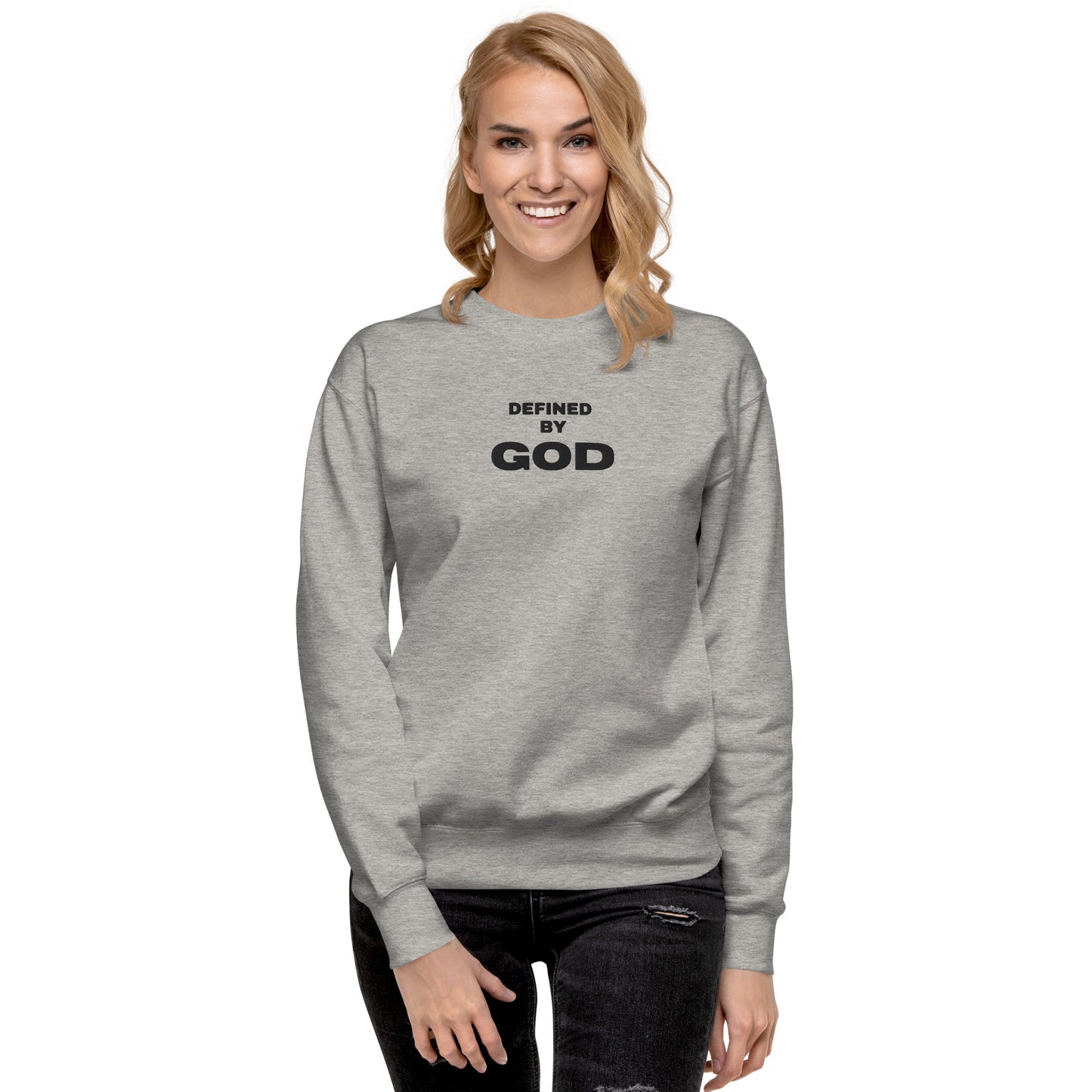 Defined by God Sweatshirt