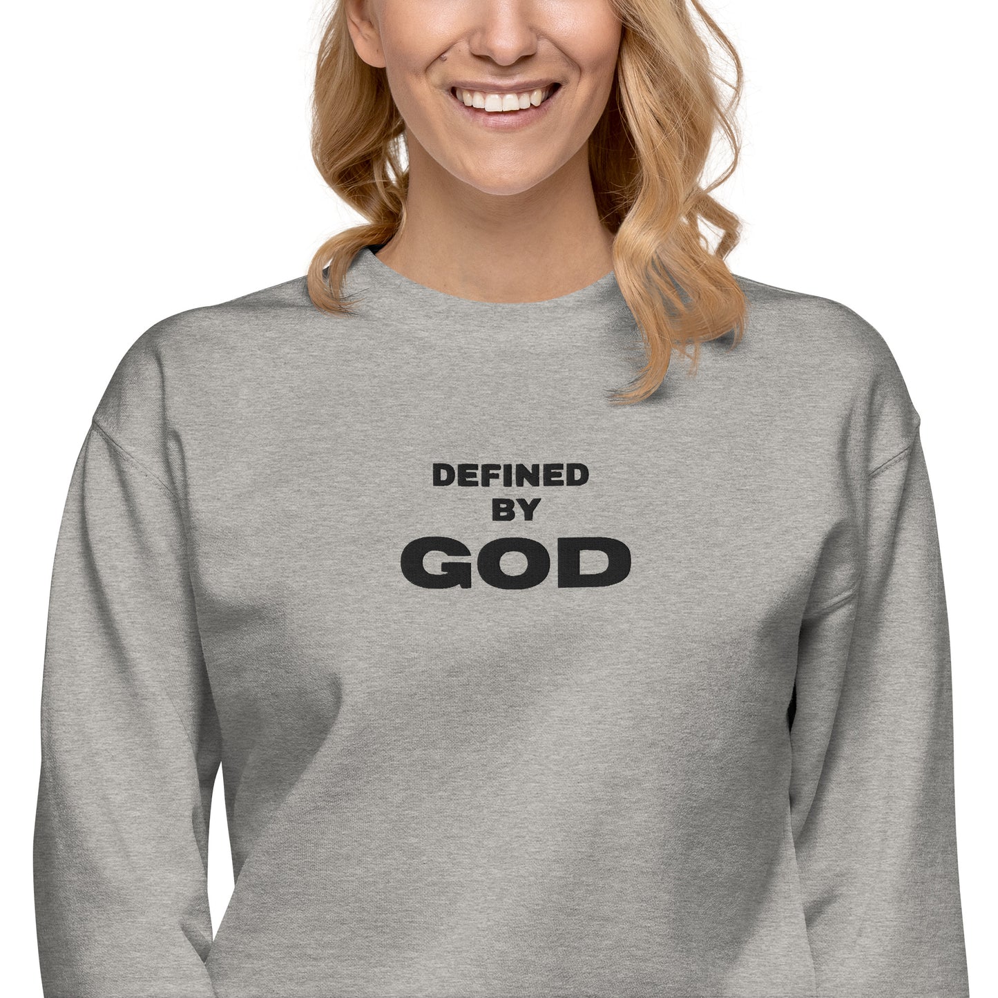 Defined by God Sweatshirt