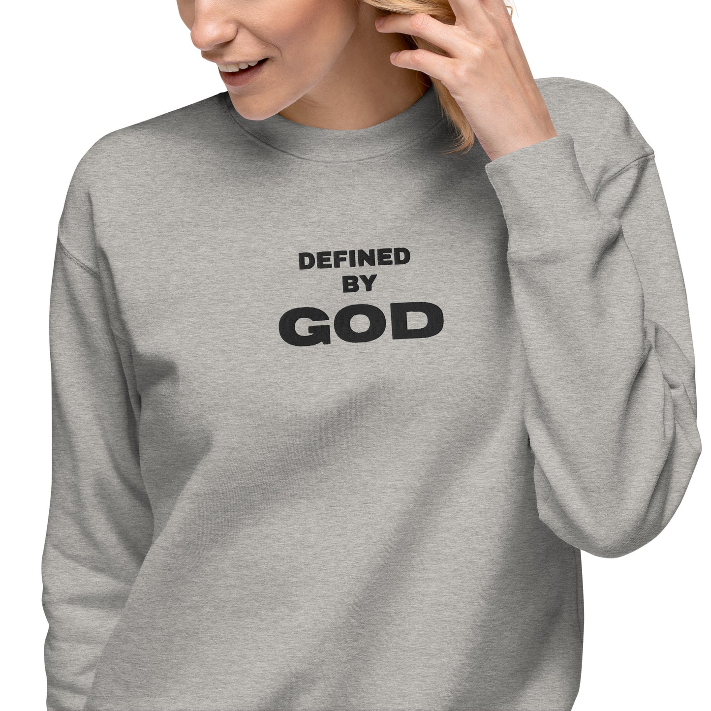 Defined by God Sweatshirt