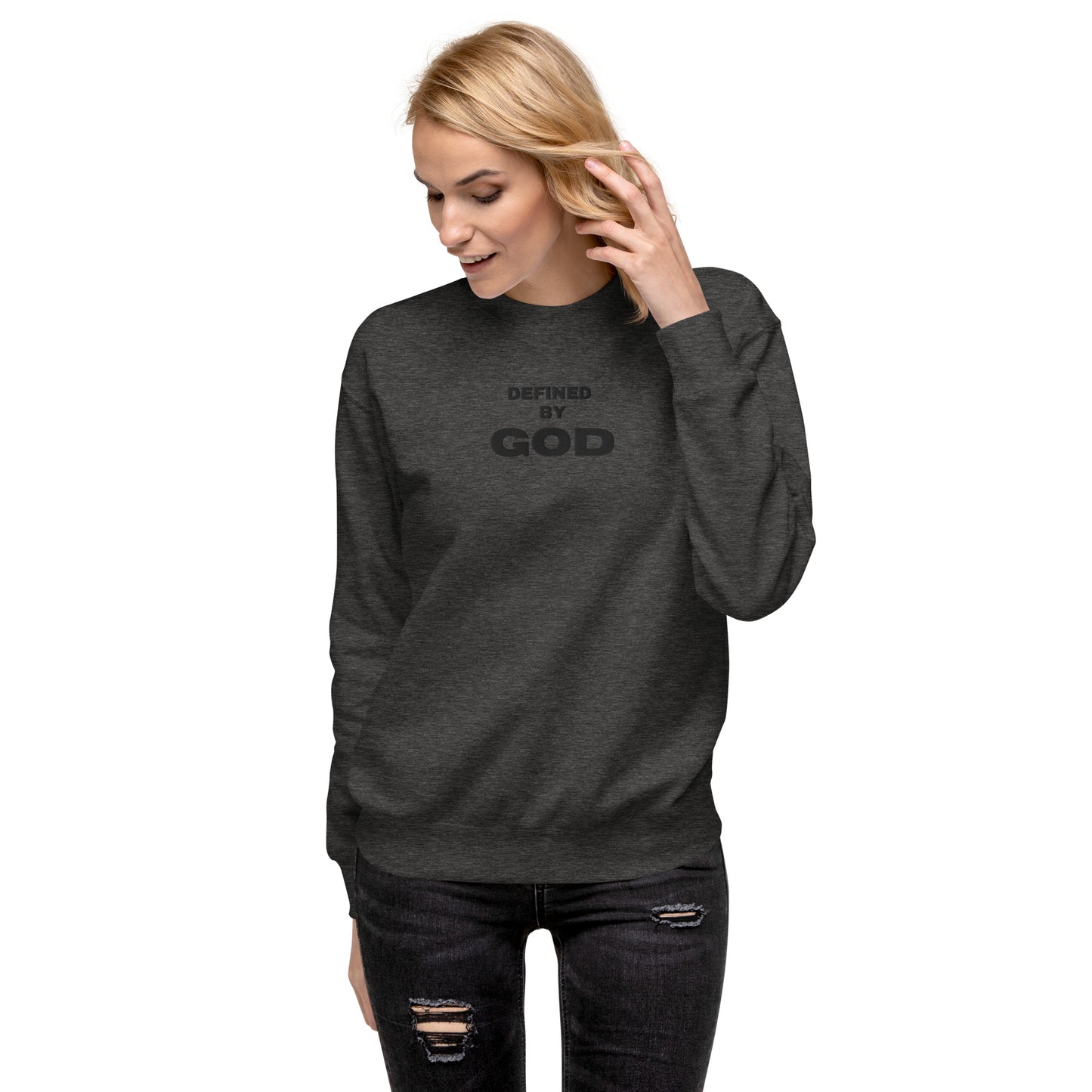 Defined by God Sweatshirt