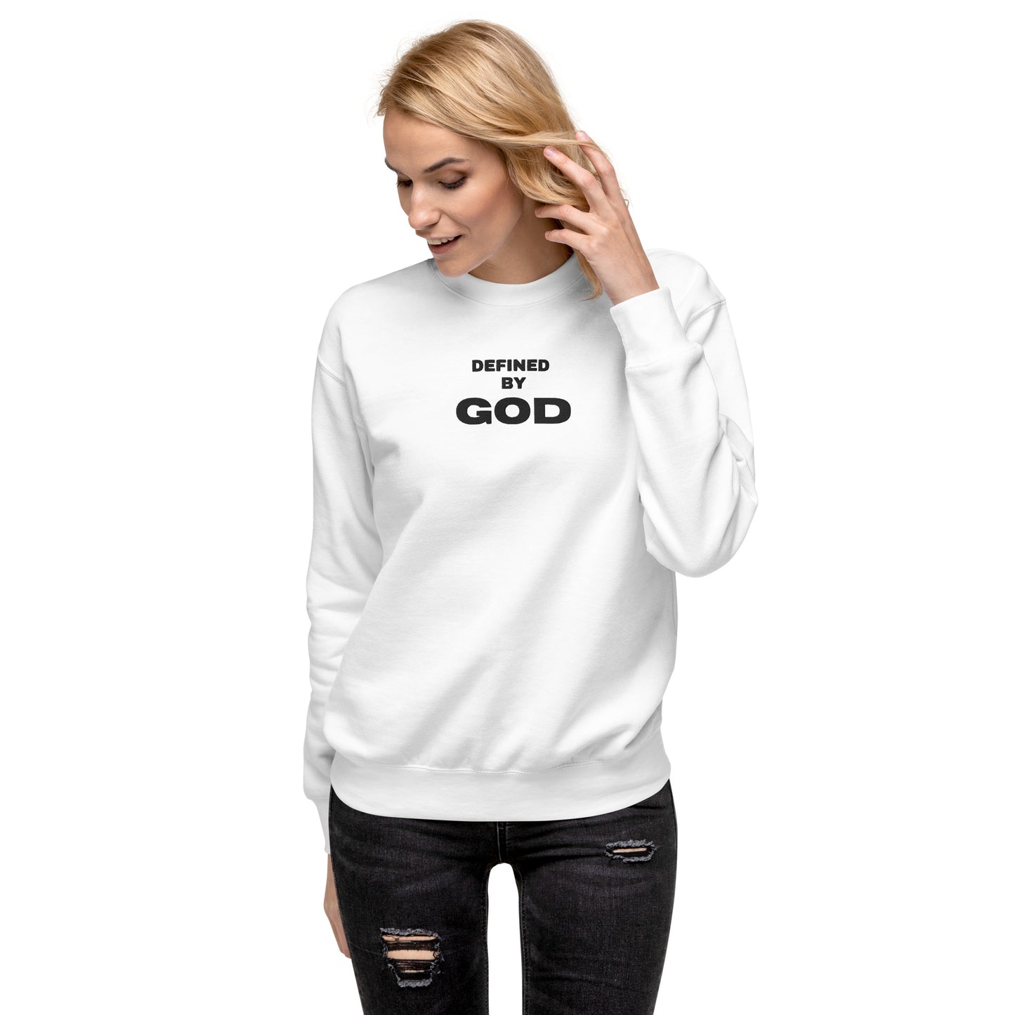 Defined by God Sweatshirt