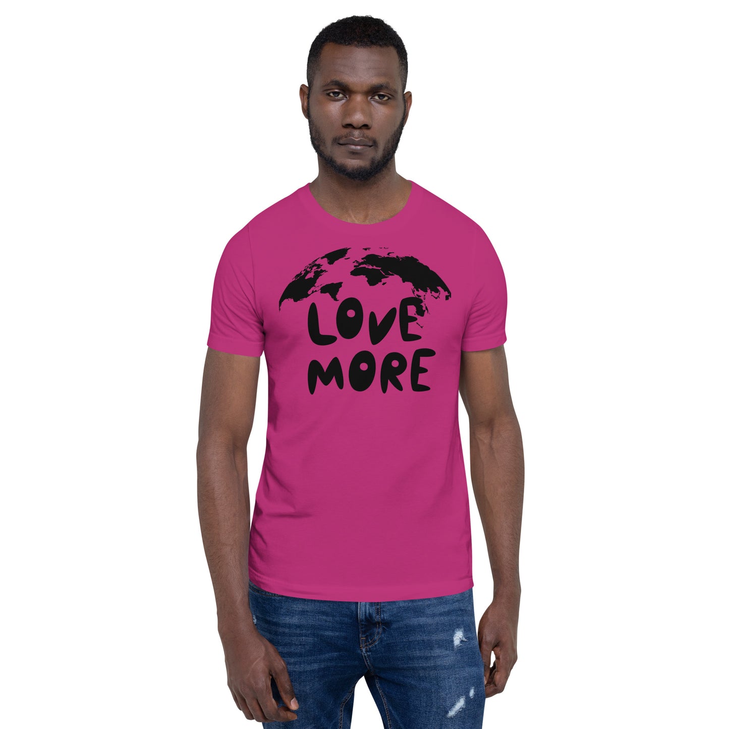 LOVE MORE Unisex t-shirt