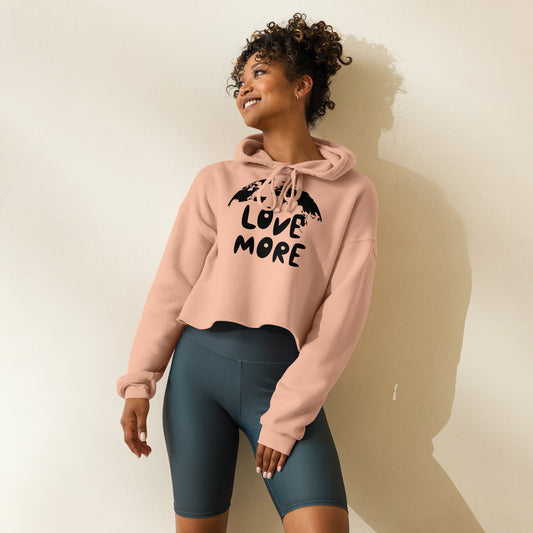 LOVE MORE Crop Hoodie